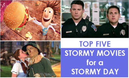 This list of flicks will keep you going through the storm.