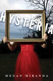 Hysteria by Megan Miranda: A Book Review