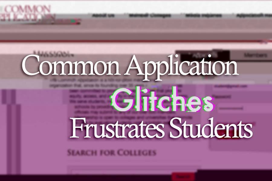 Common App Glitches Frustrates Students