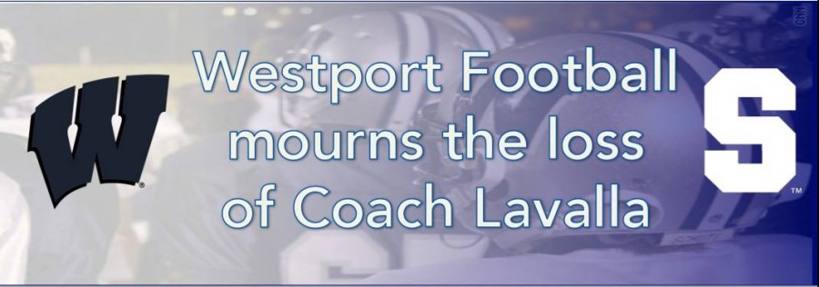 Westport Football mourns the loss of Coach Lavalla