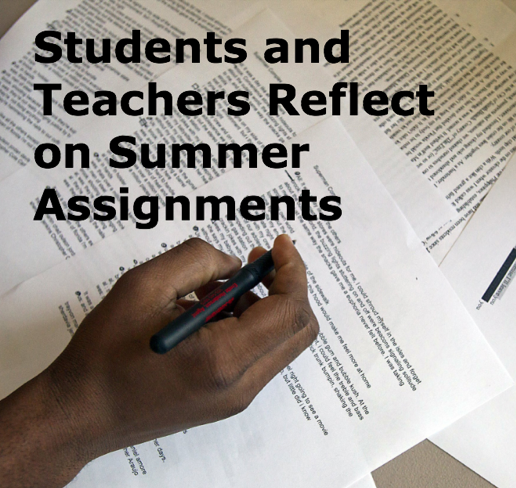 Students and teachers reflect on summer assignments