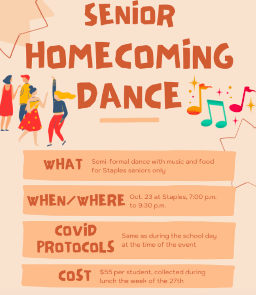 Staples administrators announced that a Homecoming Dance for seniors will take place on Oct. 23, following a majority of survey responses in favor of the dance.
