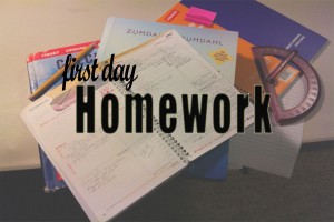 First Day Homework: Don’t Drop Yet 
