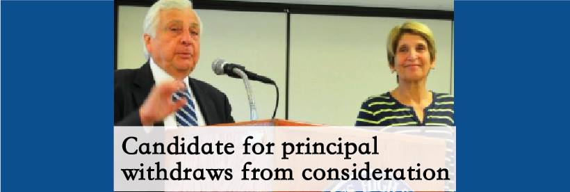 Candidate for Principal Withdraws from Consideration