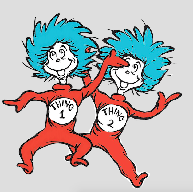 Thing 1 and Thing 2