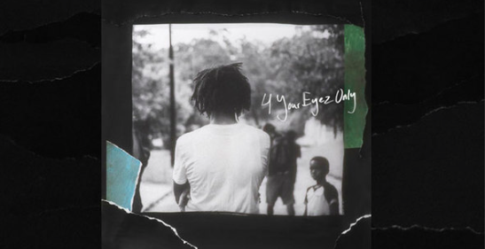 Music Review: J.Cole’s “4 Your Eyez Only”