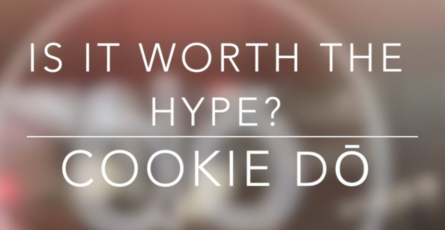 Is it worth the hype: Cookie Dō