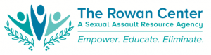 The Rowan Center is a 24 hour hotline available to sexual harassment and assault victims. Additionally, The Rowan Center has programs in place to aid those towards healing their suffering.