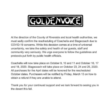 Full statement from Goldenvoice regarding the postponing of Stagecoach and Coachella. 