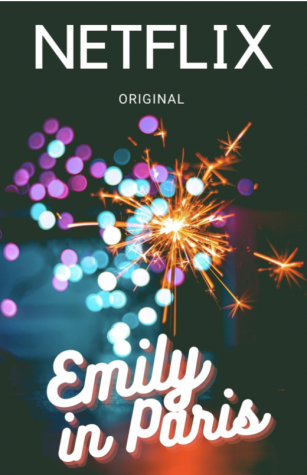 Netflix released a new show called “Emily in Paris” Oct. 2, 2020, but the series left viewers disappointed.
