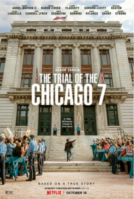 The+official+release+poster+for+the+film+%E2%80%9CTrial+of+the+Chicago+7%2C%E2%80%9D+a+courtroom+drama+that+was+critically+acclaimed.