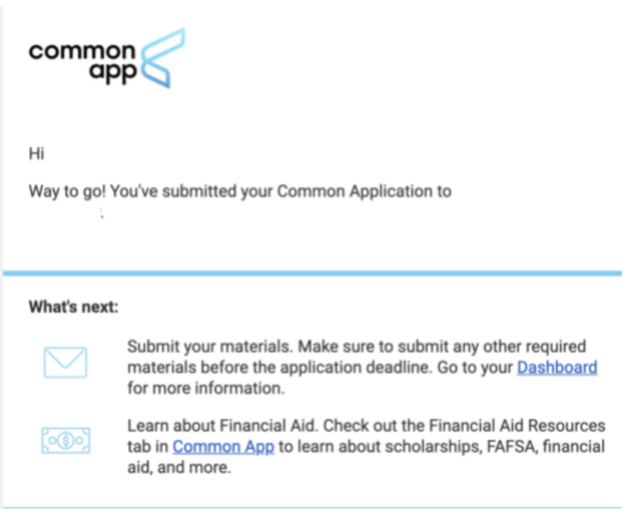 The email from the Common App website is a familiar sight to most high school seniors, marking the submission of their college application(s). Most students can attest that it is both an exciting and stressful experience.
