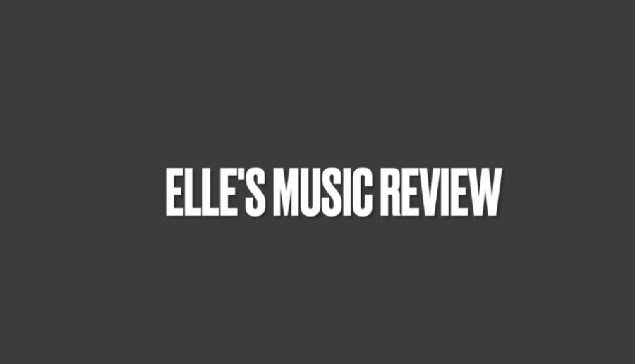 Elle’s Music Review: Dad’s Hot Take